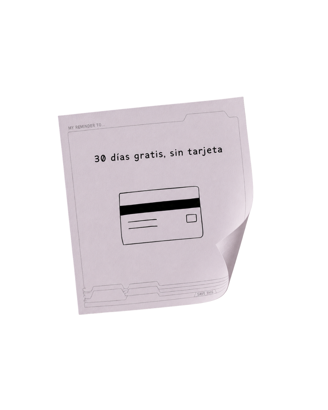 30 días gratis, sin tarjeta